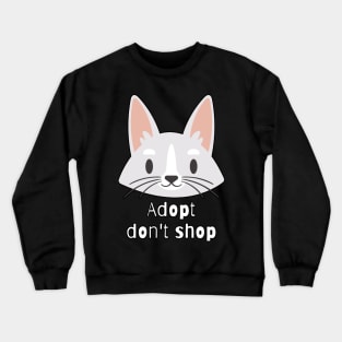 Adopt Don't Shop Kitten Crewneck Sweatshirt